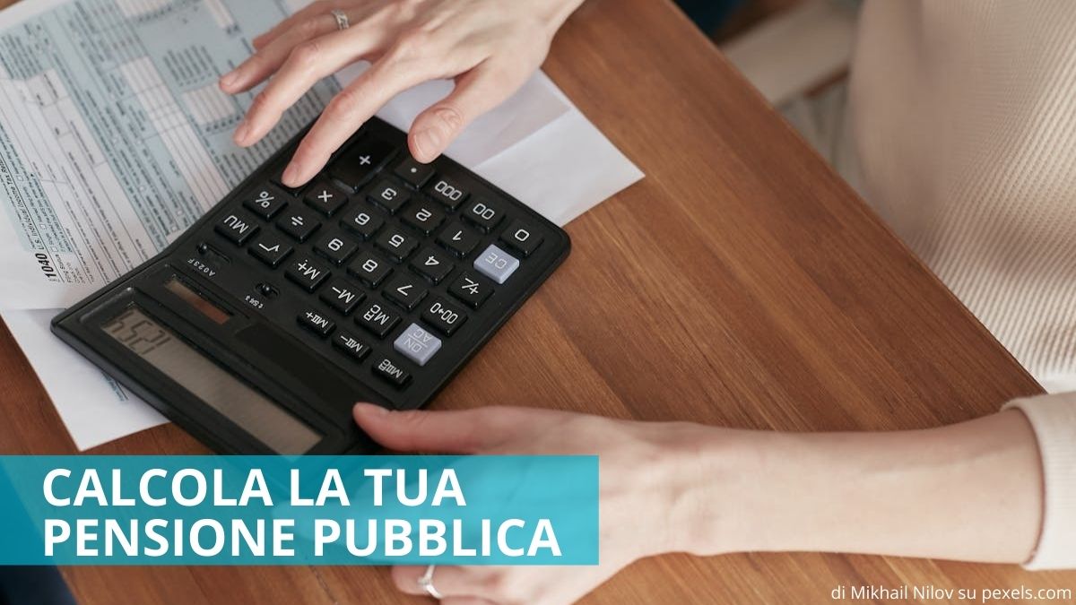 Calcola la tua pensione pubblica