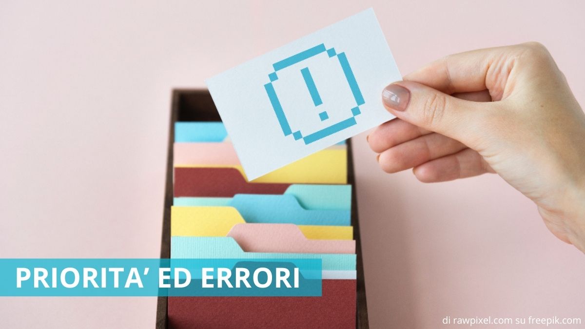 Priorità ed errori