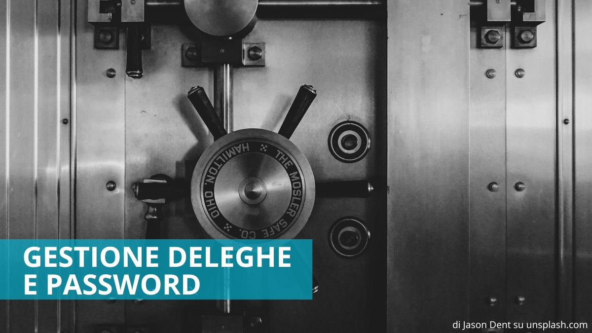 Gestione deleghe e password
