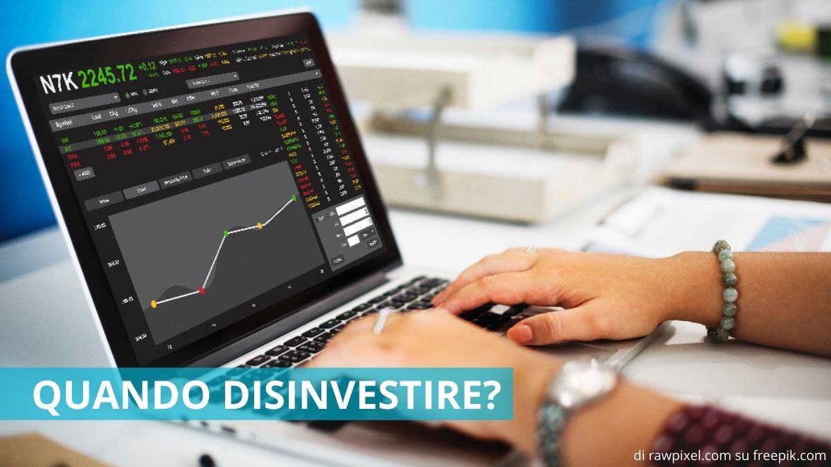 Quando disinvestire?