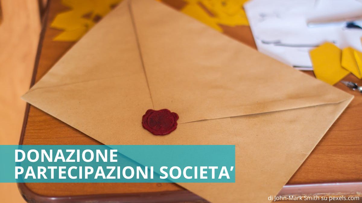 Donazione partecipazioni società